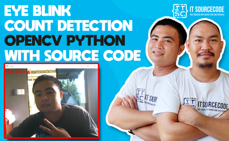 Eye Blink Counting Detection OpenCV Python With Source Code