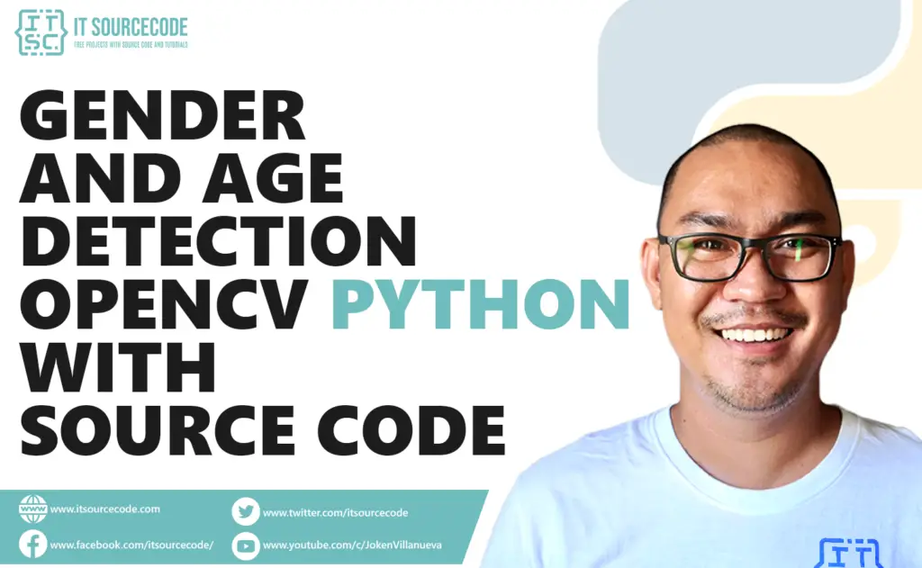 Gender and Age Detection OpenCV Python With Source Code