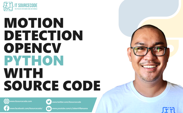 Motion Detection OpenCV Python With Source Code