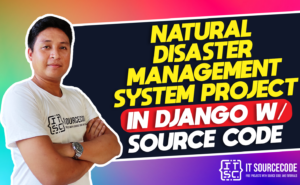 Natural Disaster Management System Project in Django with Source Code