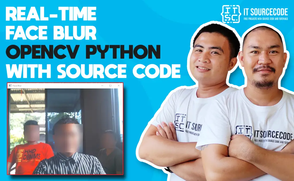 Real-Time Face Blur OpenCV Python With Source Code