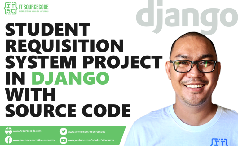 Student Requisition System Project in Django with Source Code