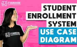 Use Case Diagram for Student Enrollment System