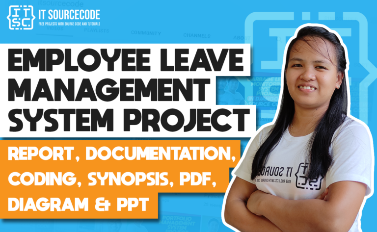 Employee Leave Management System - report, documentation, coding, synopsis, pdf, diagram & ppt