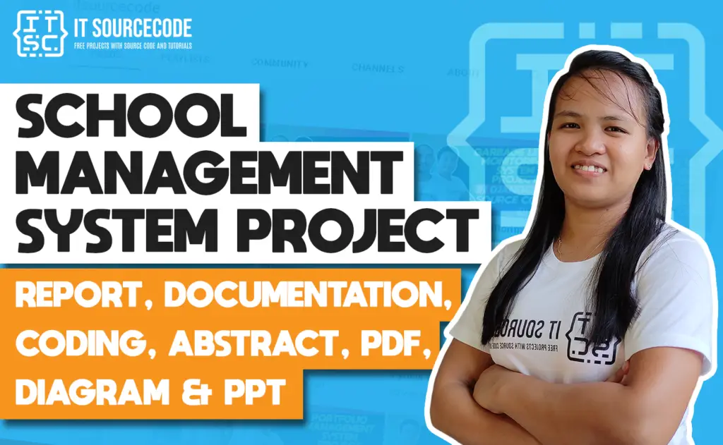 School Management System Project Report, Documentations, Code, PDF