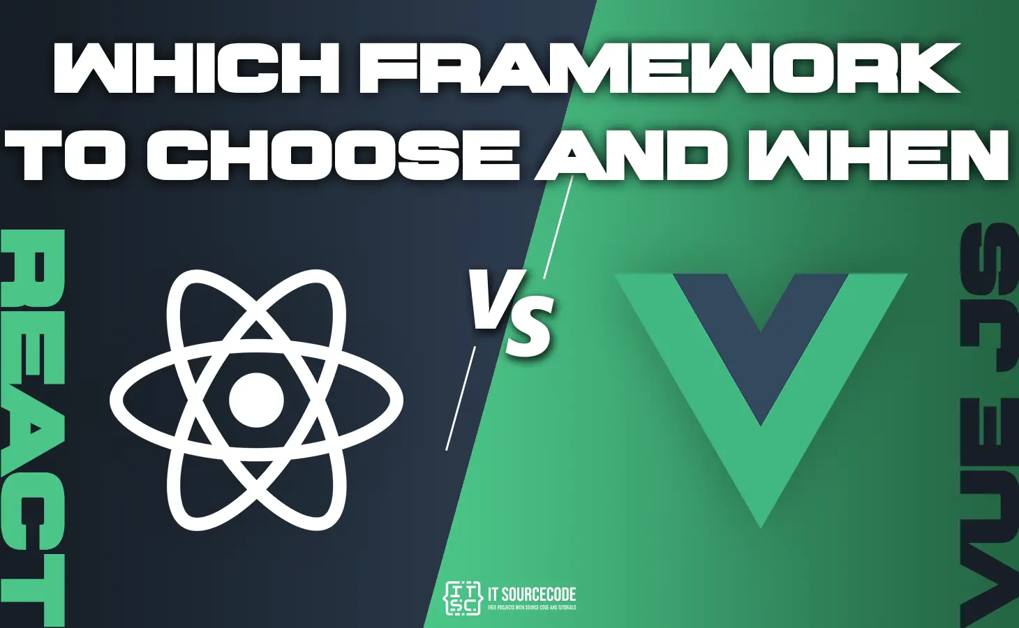 Vue vs React in 2021: Which Framework To Choose And When