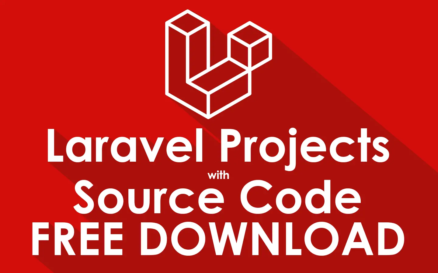 Laravel Projects with Source Code Free Download 2022