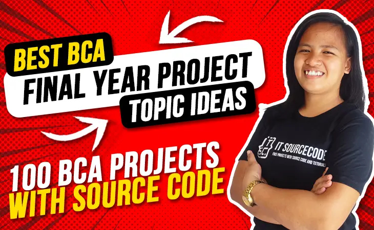 Best BCA Final Year Project Topic Ideas - 100 List of BCA Projects with Source Code 2022