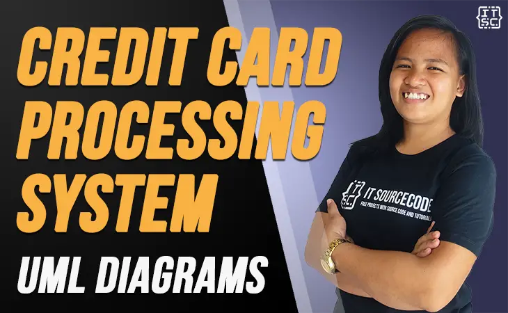 UML Diagrams of Credit Card Processing System
