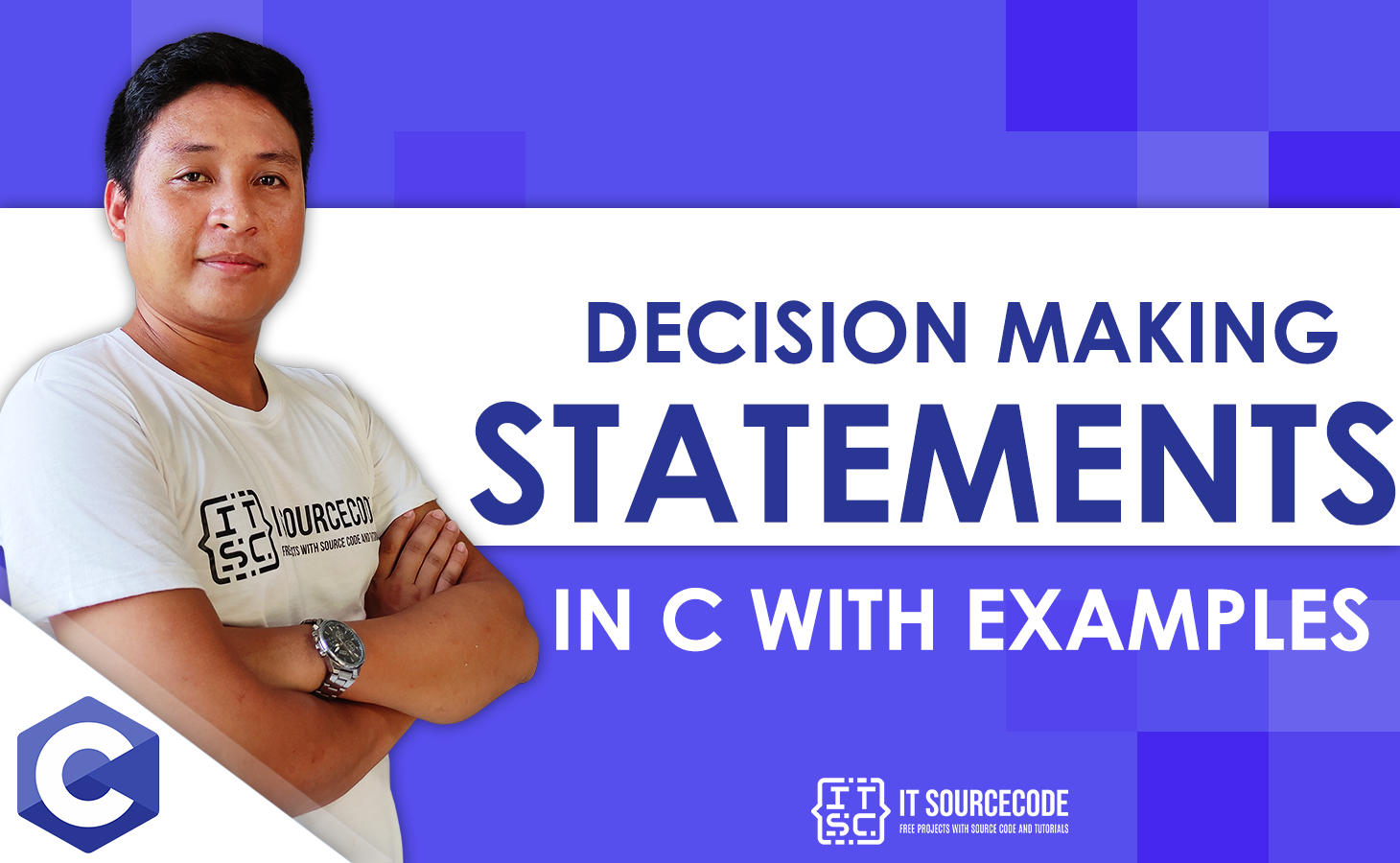 Decision Making Statements in C with Examples
