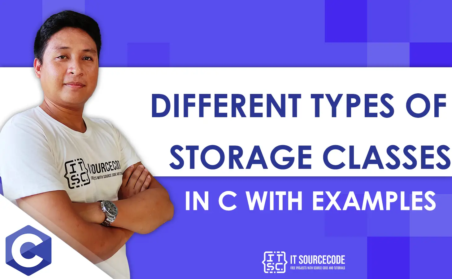 Different Types of Storage Classes in C with Examples