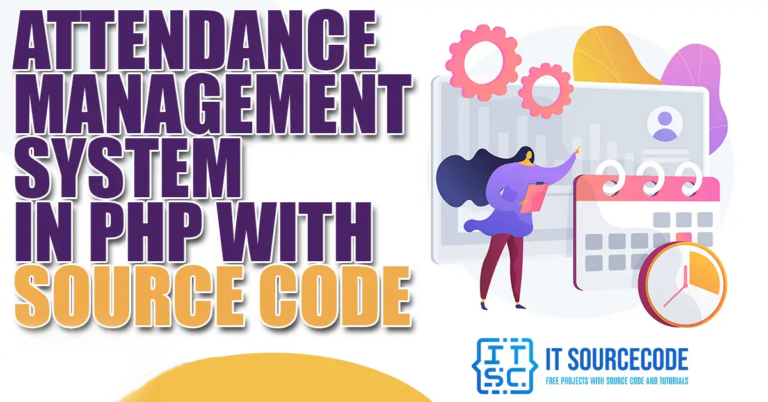 Attendance Management System In PHP With Source Code