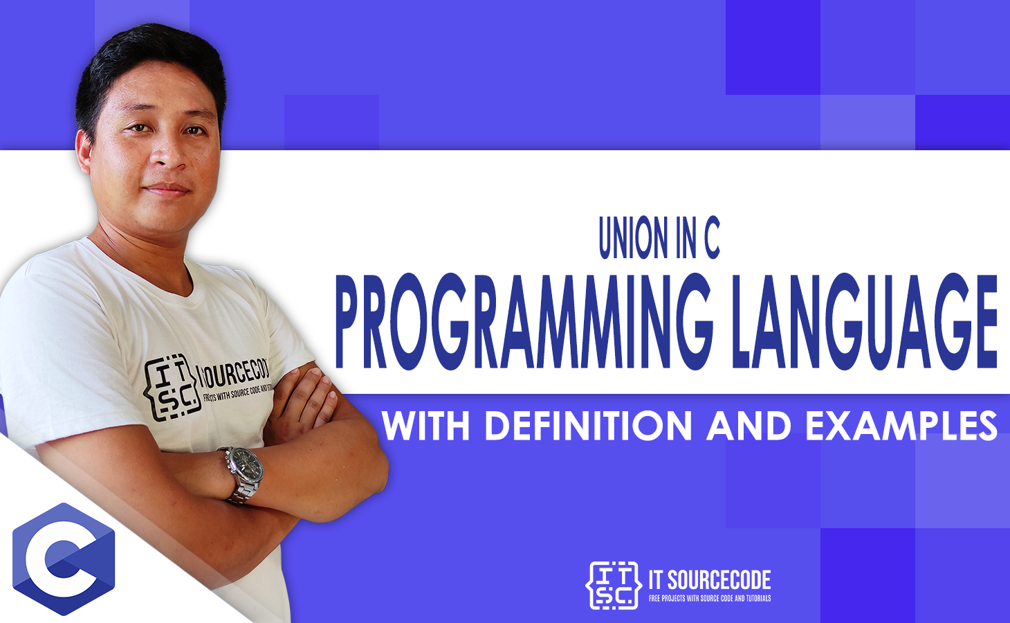 Union in C Programming Language with Definition and Examples
