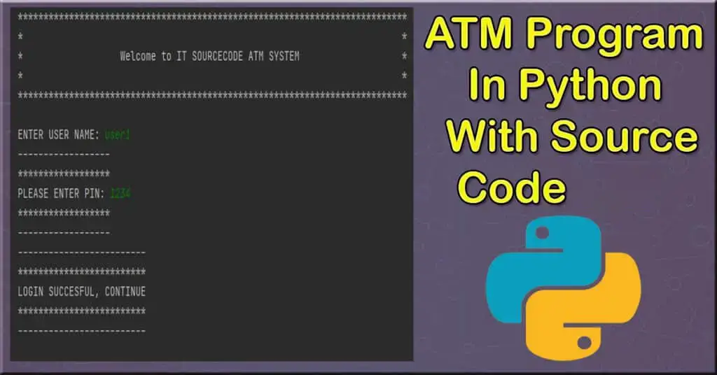 ATM Program In Python With Source Code