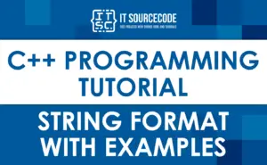 C++ String Format with Examples - Itsourcecode.com