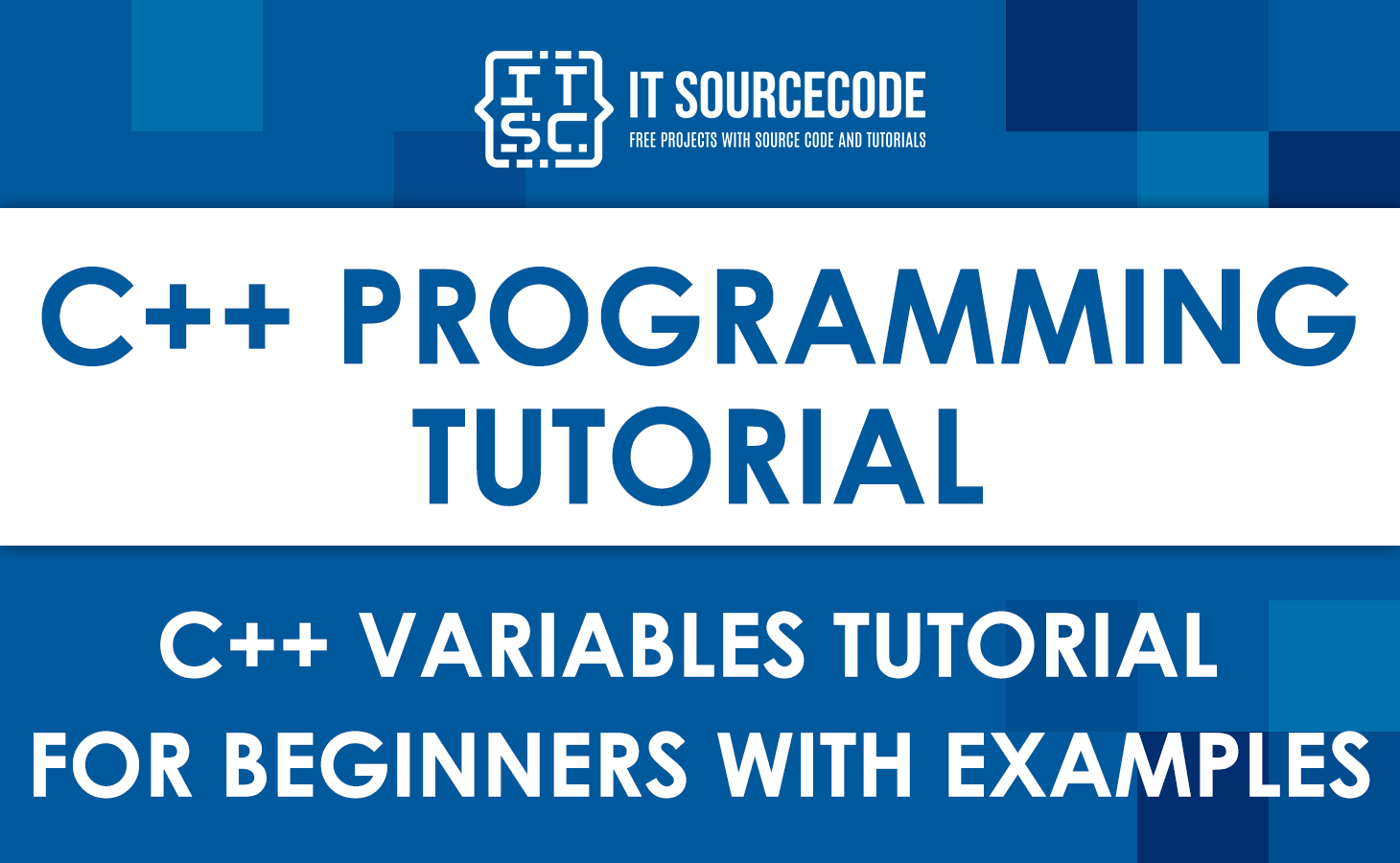C++ Variables Tutorial for Beginners