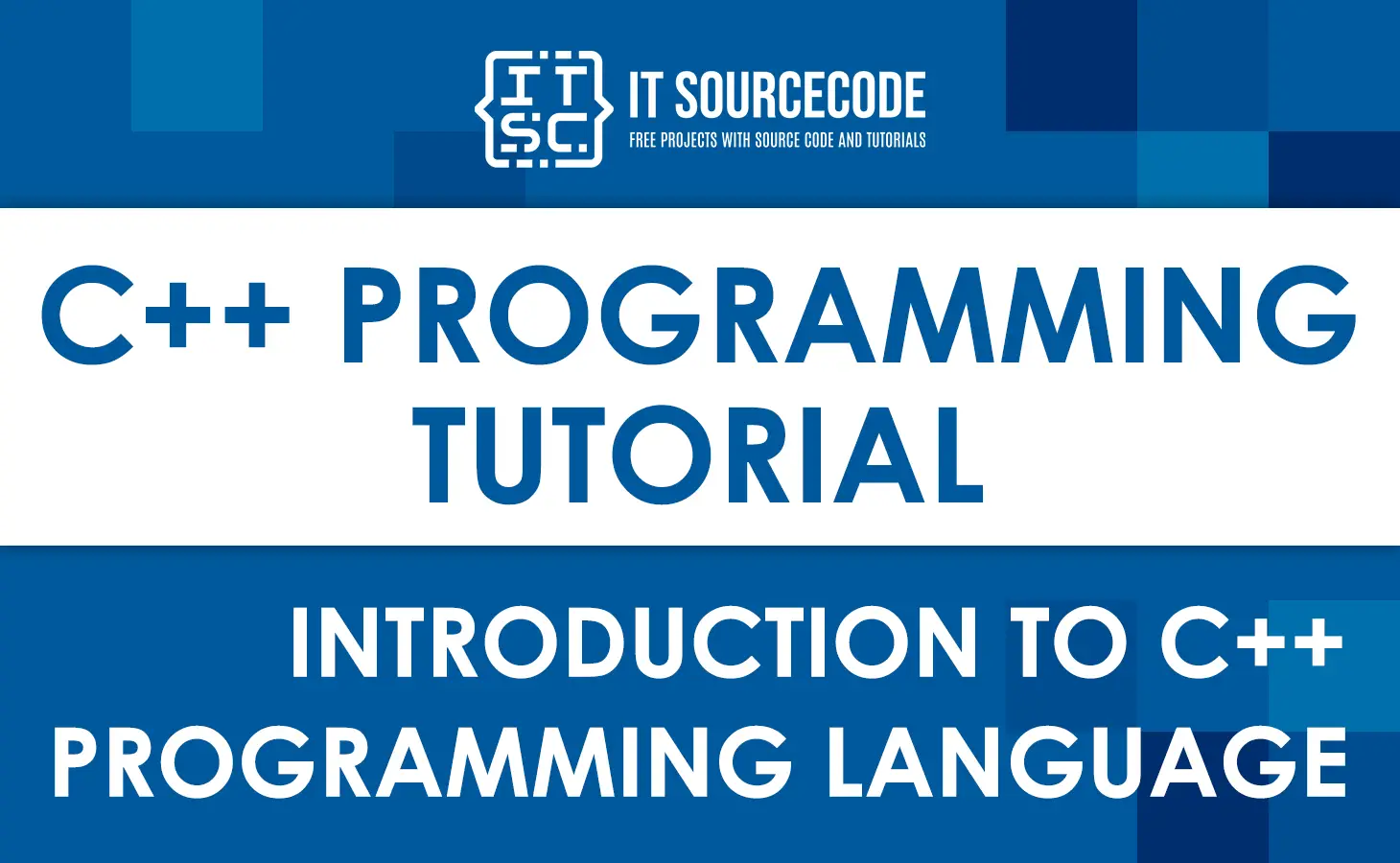 Introduction to C++ Programming Language