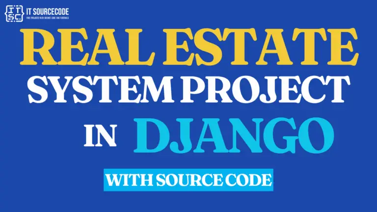 Real Estate Management System Project in Django