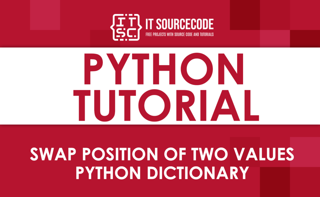 swap-position-of-two-values-python-dictionary-with-examples