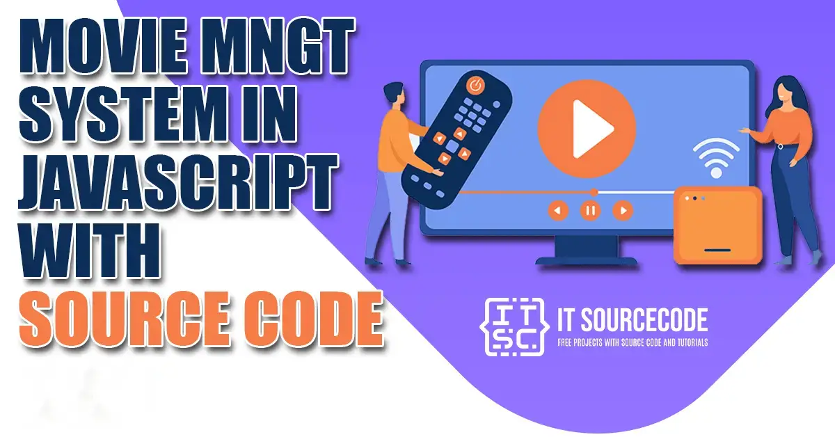 Movie Management System in JavaScript with Source Code