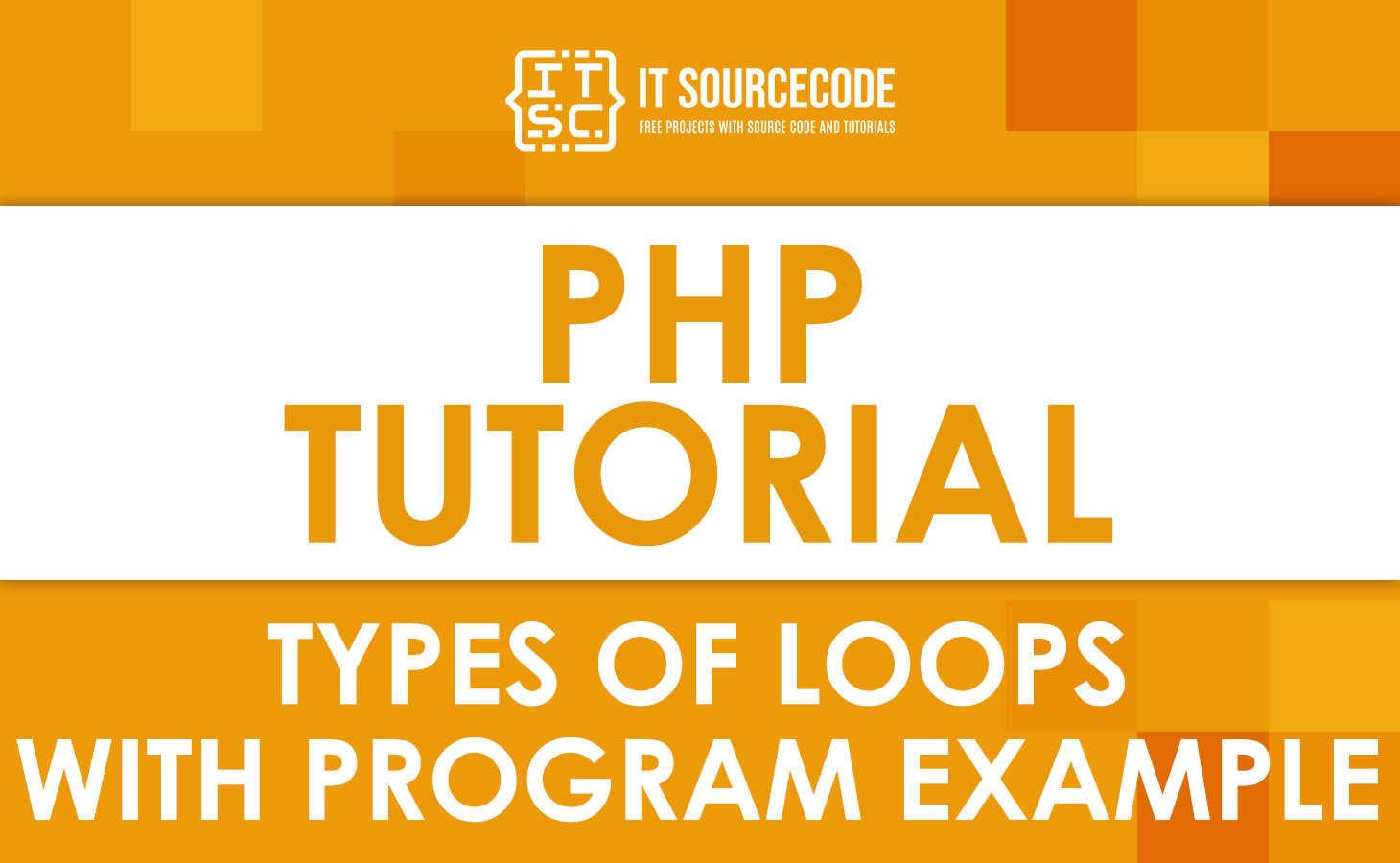 Types of Loops in PHP