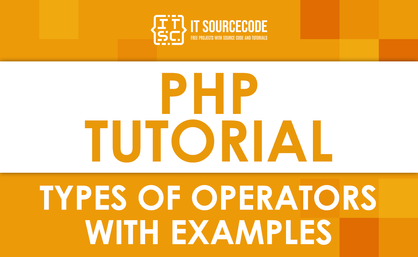 types of operators in php