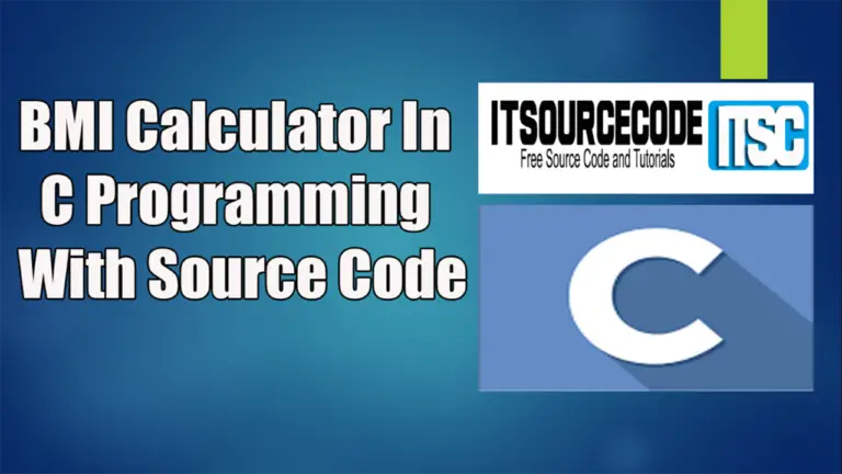 BMI Calculator in C with Source Code