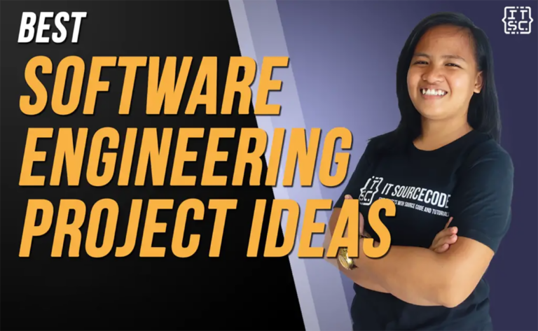 SOFTWARE ENGINEERING PROJECT IDEAS AND TOPICS