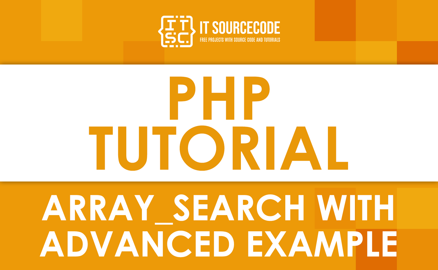 PHP Array_Search with Advanced Example