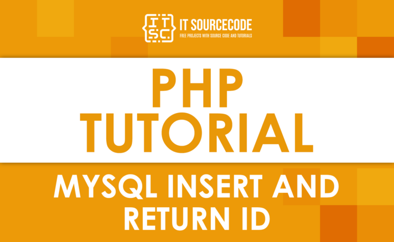 PHP MySQL Insert and Return ID