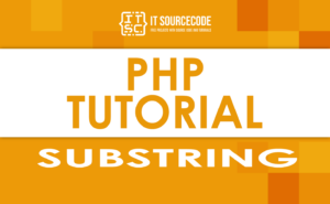 PHP Substring Function With Examples