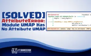 AttributeError Module UMAP Has No Attribute UMAP