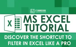 Discover The Shortcut To Filter In Excel Like A Pro