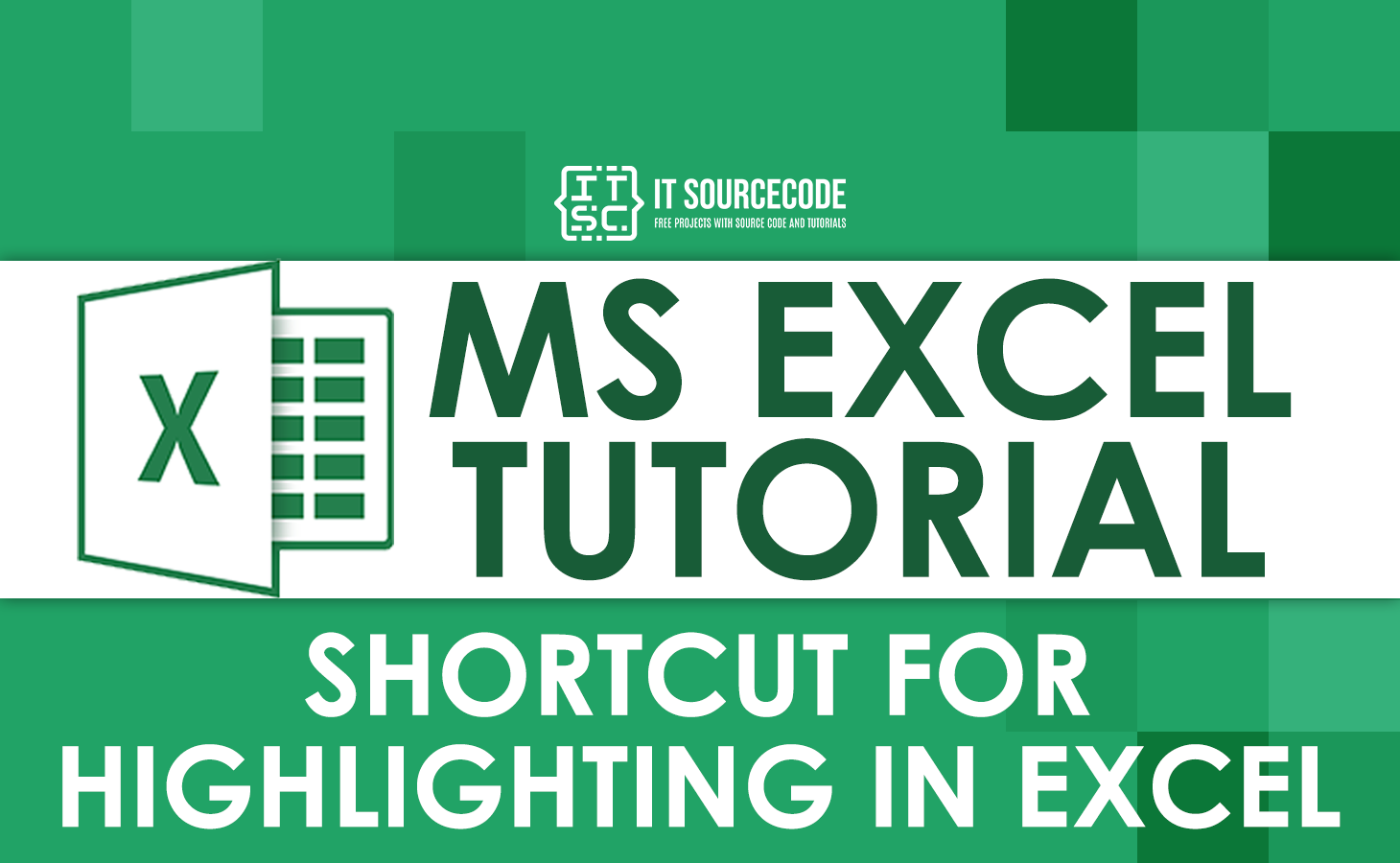 Keyboard Shortcuts For Highlighting In Excel: Quick And Easy