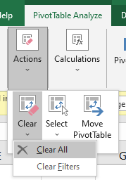 Actions, clear, then clear all - How To Delete A Pivot Table In Excel