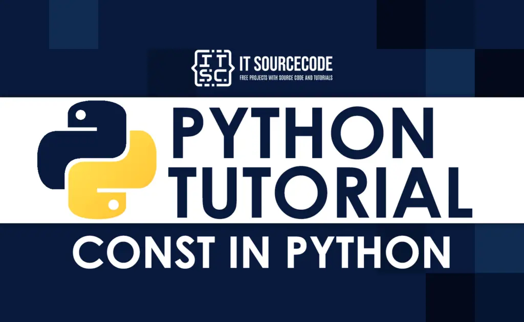 Const In Python In Simple Words