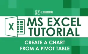 How To Create A Chart From A Pivot Table In Excel