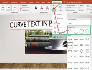 How To Curve Text In PPT (PowerPoint) Guide Step By Step