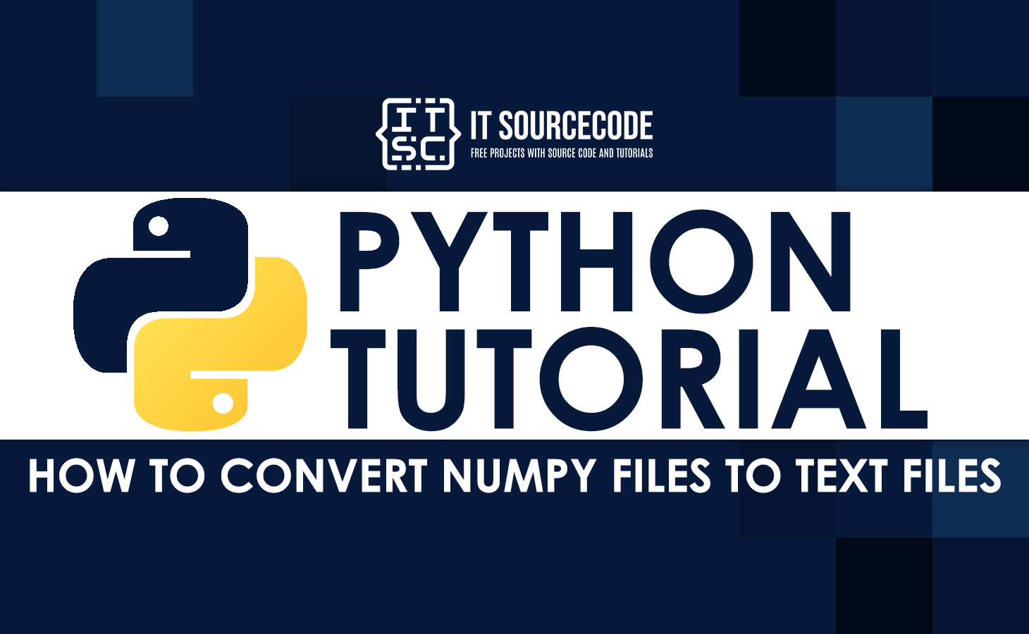 How To Convert NumPy Files To Text Files In Python