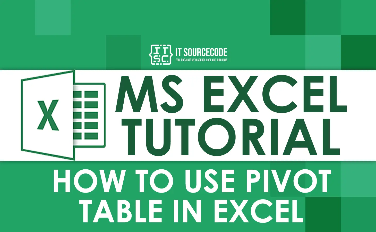 How To Use Pivot Table In Excel Complete And Easy Guide