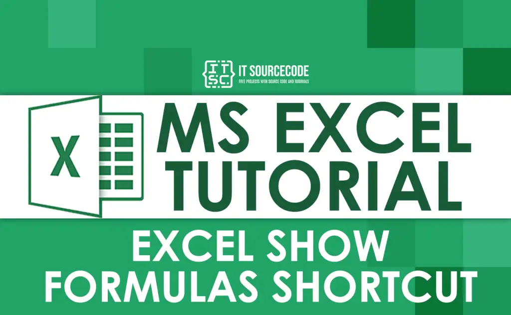 how-to-use-the-excel-show-formulas-shortcut-3-methods