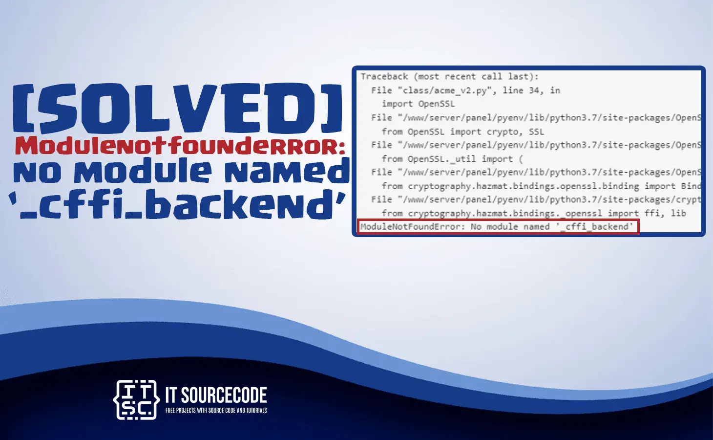 Modulenotfounderror no module named _cffi_backend