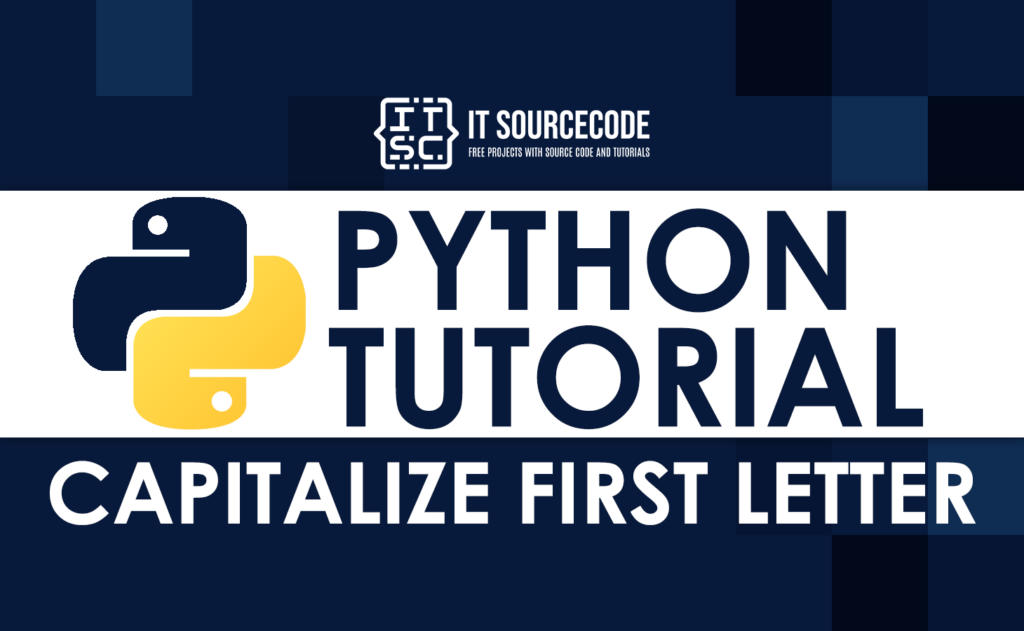 python-capitalize-first-letter-with-example-program