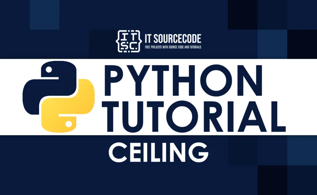 python-ceiling-method-with-examples