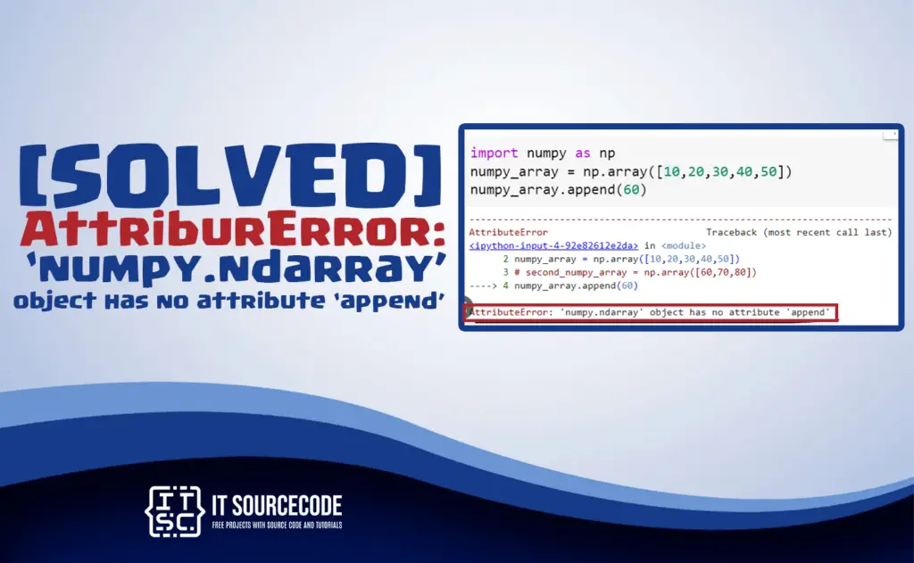 (SOLVED) numpy.ndarray object has no attribute append