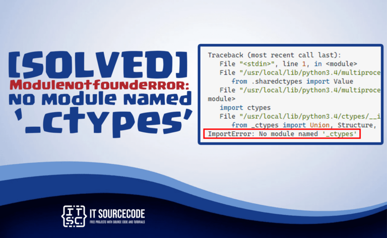 modulenotfounderror no module named _ctypes