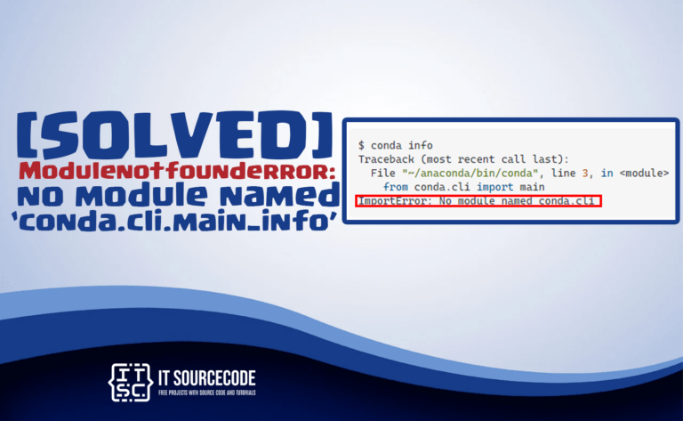 modulenotfounderror no module named 'conda.cli.main_info'