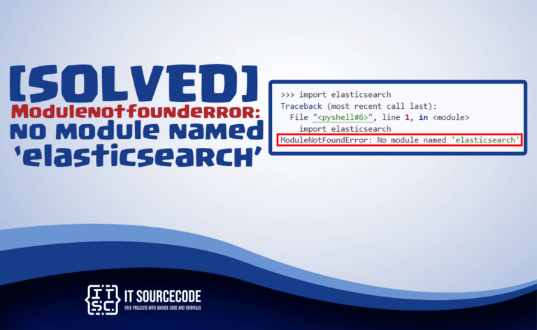 modulenotfounderror no module named elasticsearch