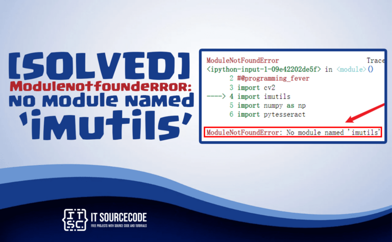 modulenotfounderror no module named imutils