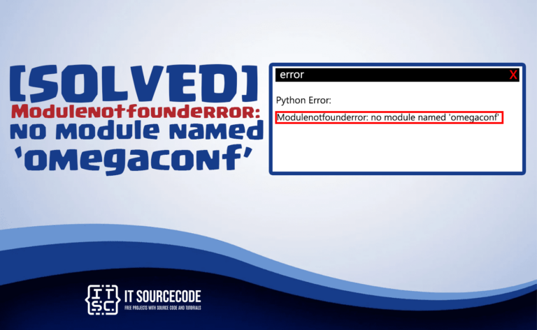 Modulenotfounderror: no module named 'omegaconf' [SOLVED]